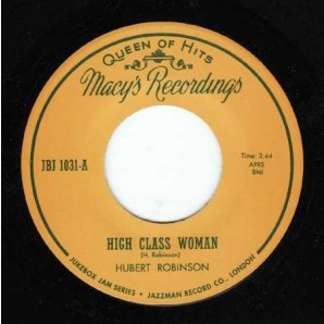 Robinson, Hubert 'High Class Woman' + 'Old Woman Boogie'  7"